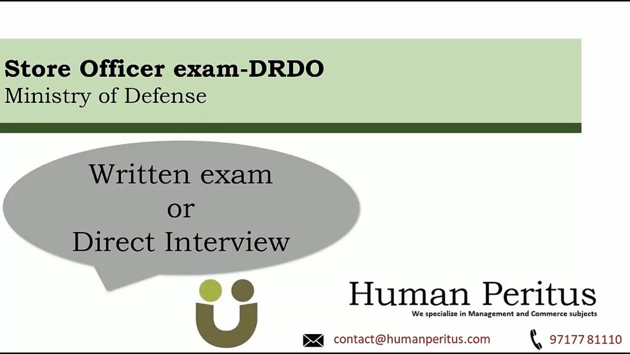 Store Officer DRDO- Written exam or Direct Interview
