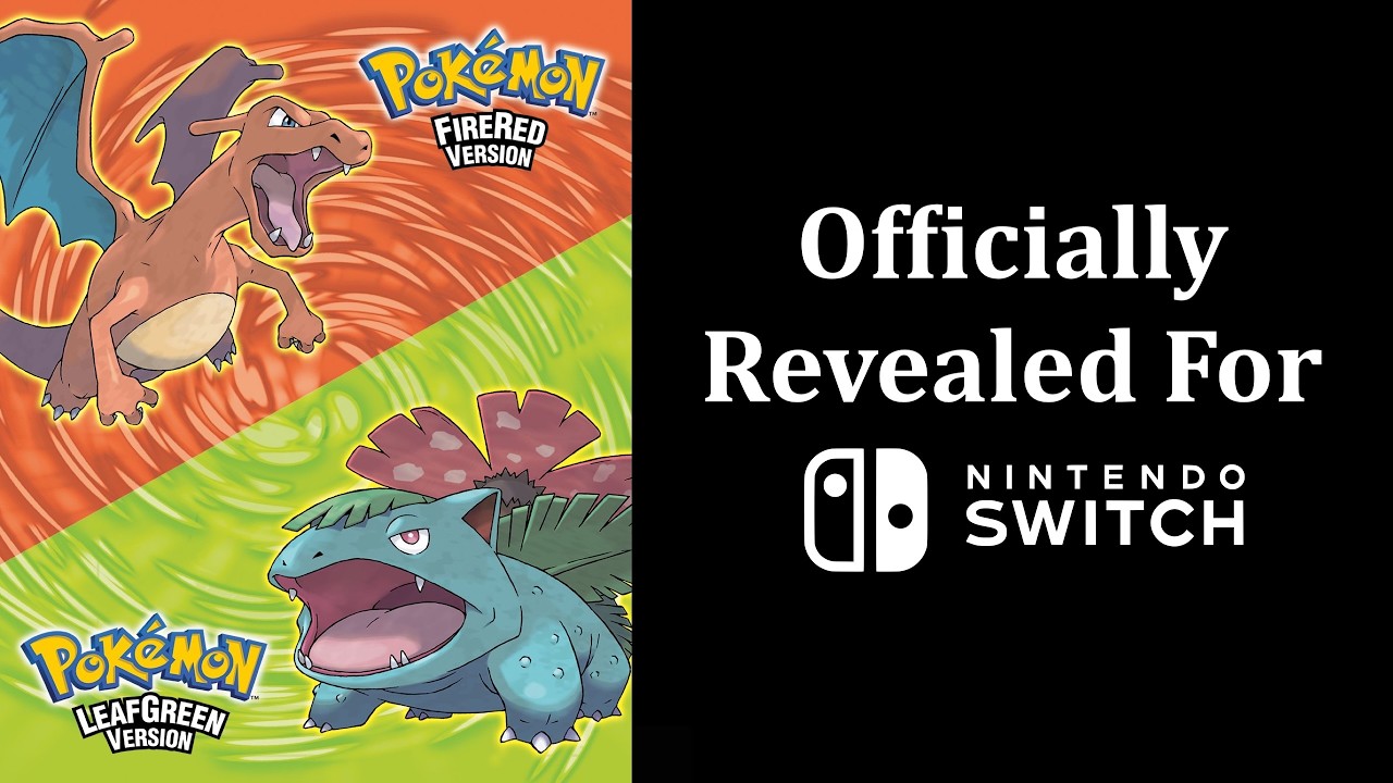 Pokémon Fire Red And Leaf Green Ports Announced For Nintendo Switch!