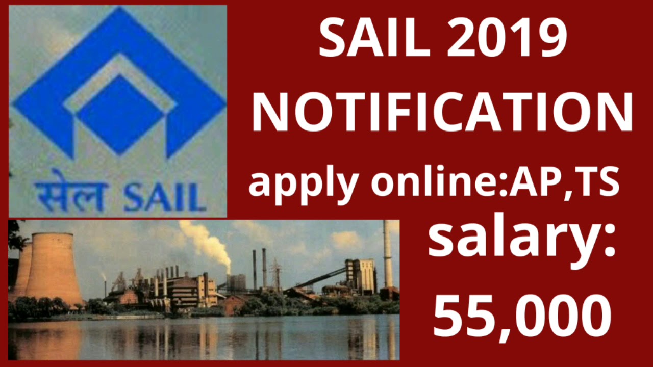SAIL 2019 RECRUITMENT FULL DETAILS