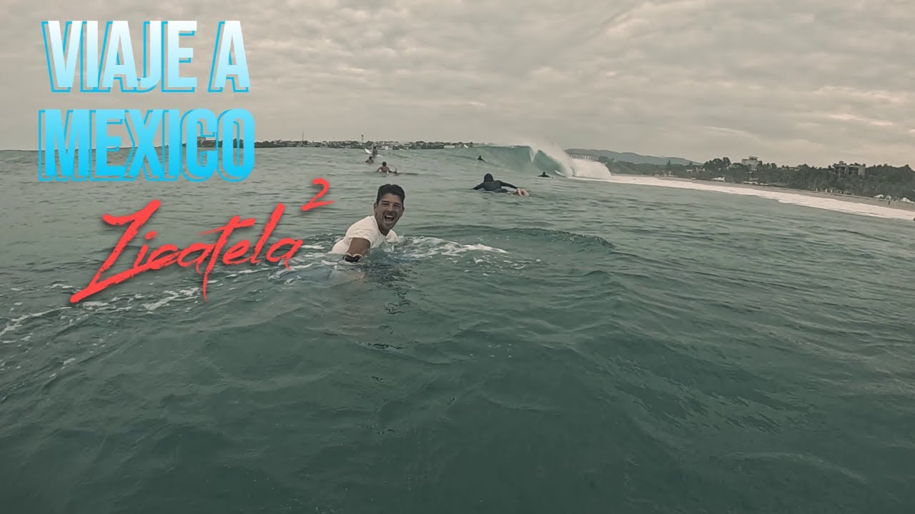 🏄🏽‍♂️Segunda ves en 🌊 ZICATELA 🌊 // Viaje a MEXICO