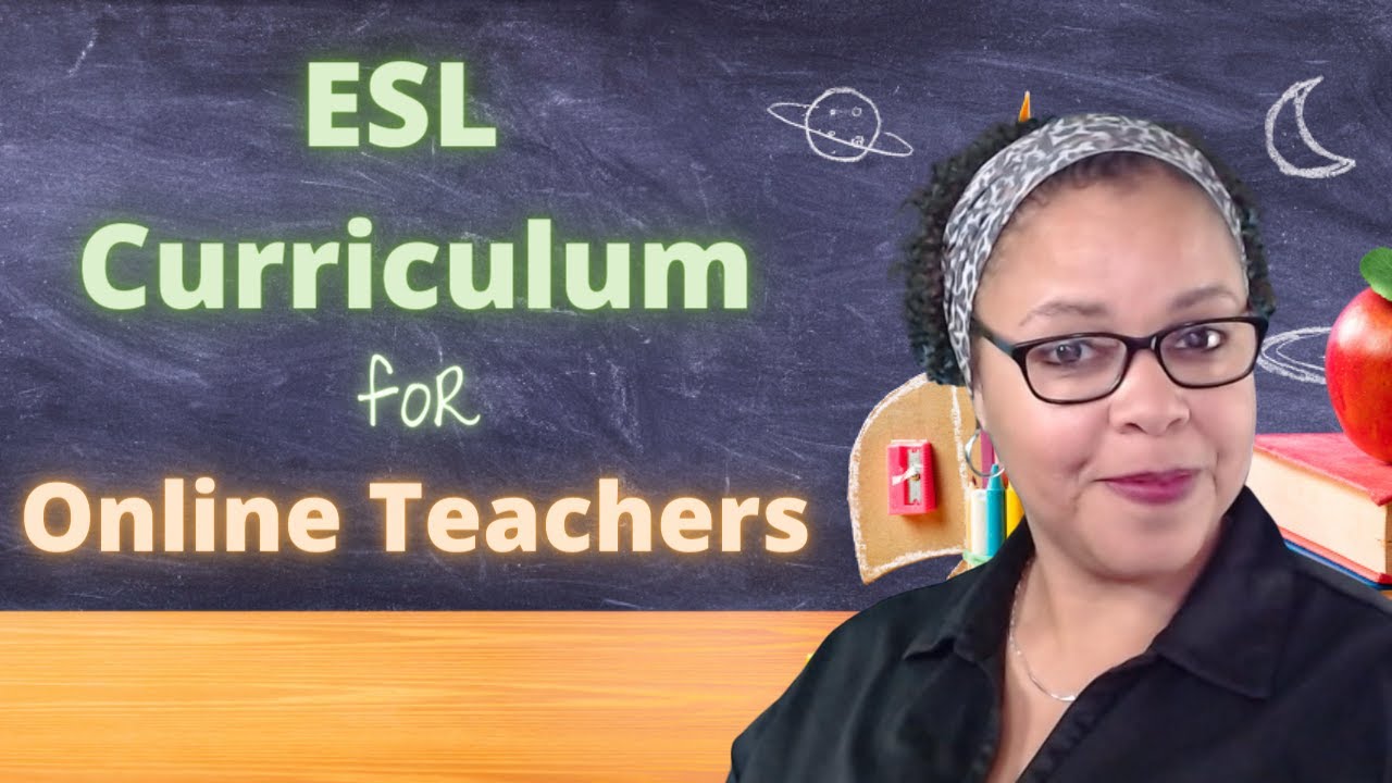 ESL Curriculum For Online Teachers