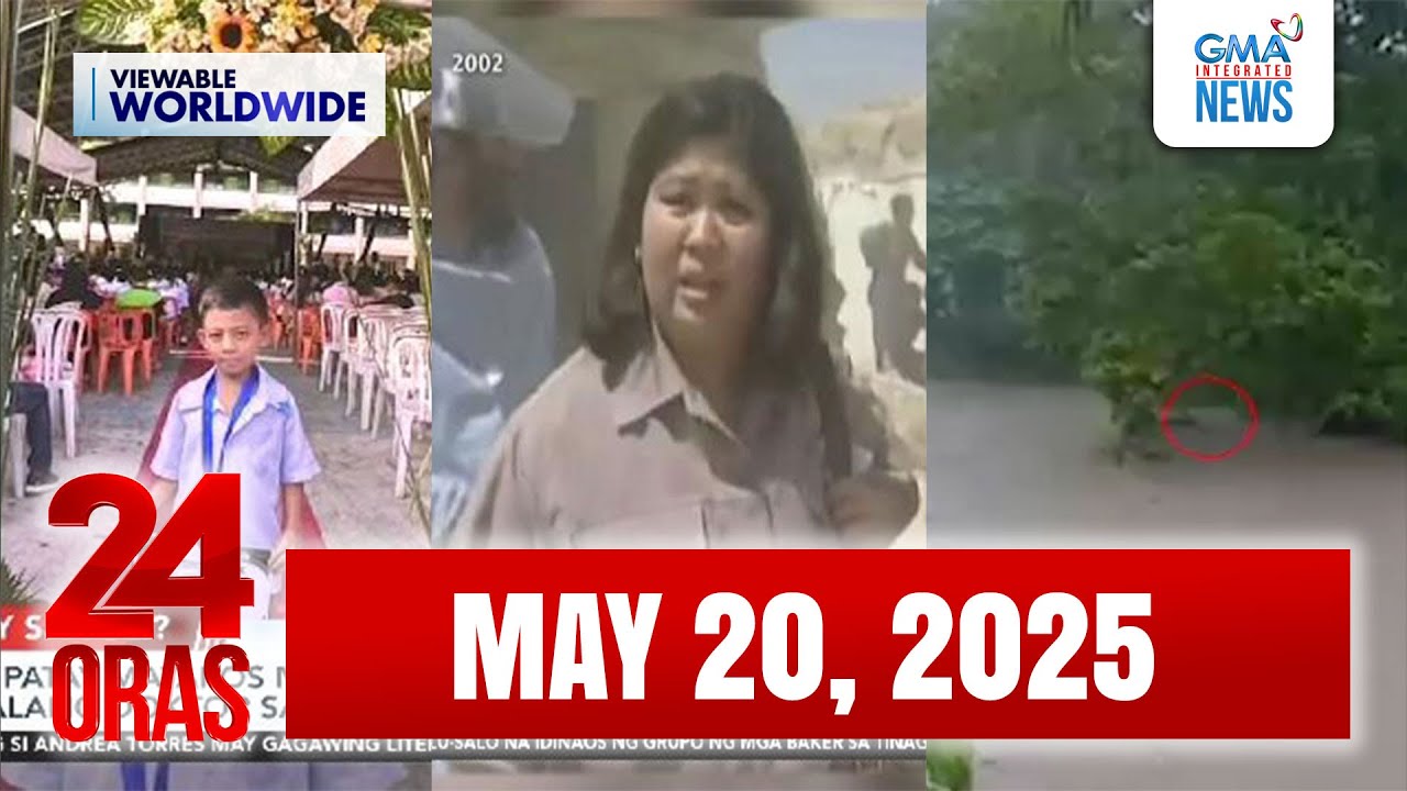 24 Oras Express: May 20, 2025 [HD]