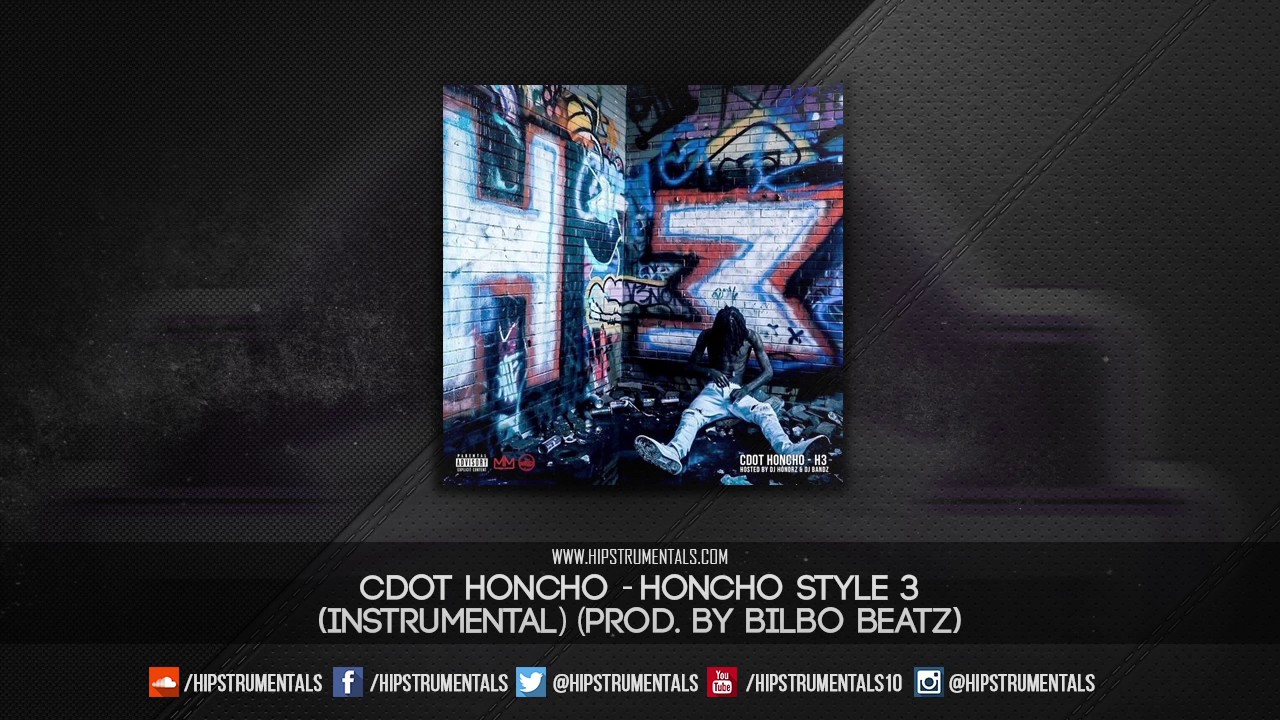Cdot Honcho - Honcho Style [Instrumental] (Prod. By Bilbo Beatz) + DL via @Hipstrumentals