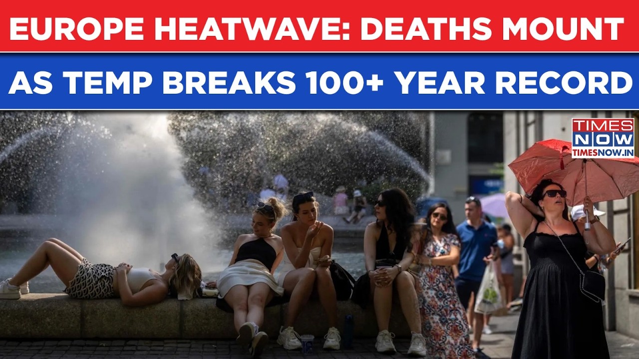 Europe Heatwave: Deaths Mount, Roads Melt| Temp Breaks 147 Years Record| Deadly Sun Bakes France, UK