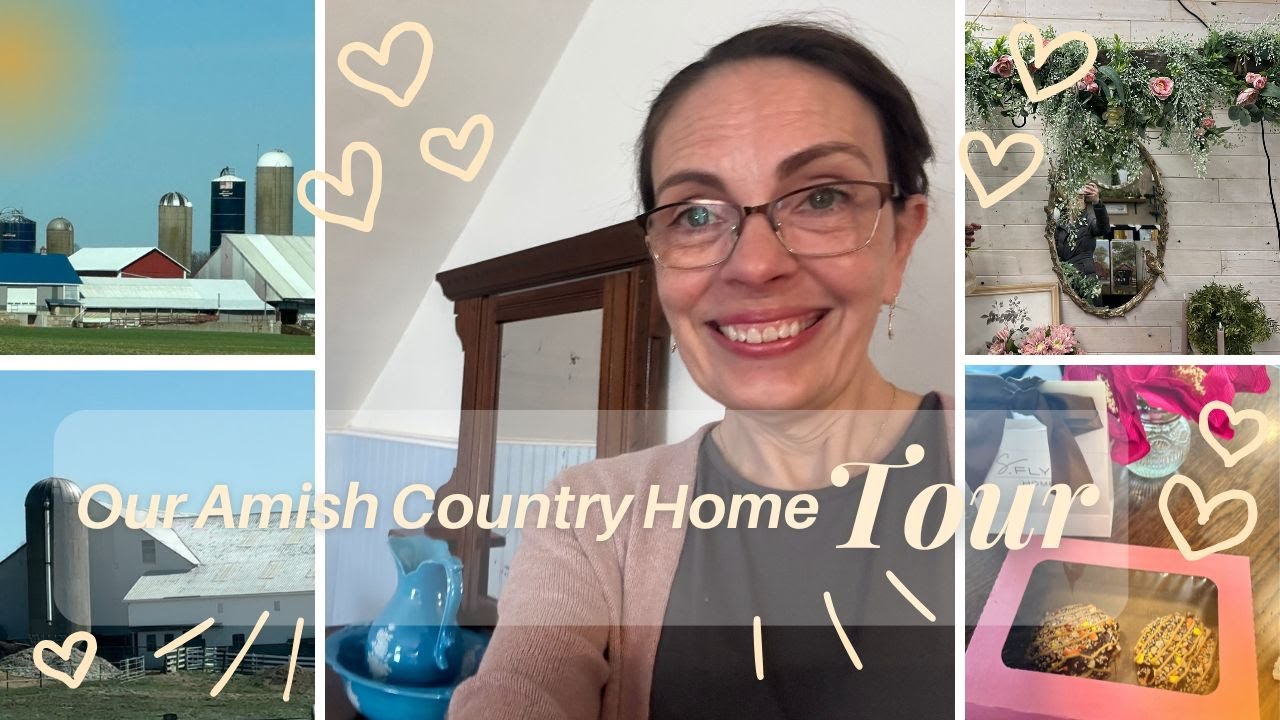 Our Amish Country Home Tour
