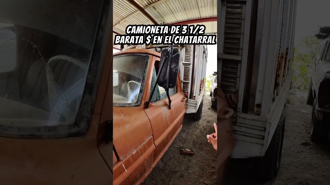 CAMIONETA BARATA 😱 💲 FORD 3 1/2 de carga venta en el chatarral  #carros