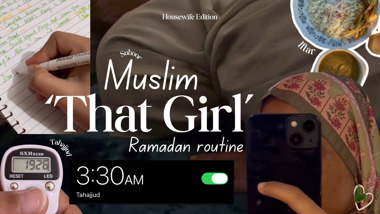 Muslim ‘That Girl’ Ramadan Routine|3:30am Routine|Tahajjud|Suhoor|Iftar|Muslim girl vlog|Housewife🤍