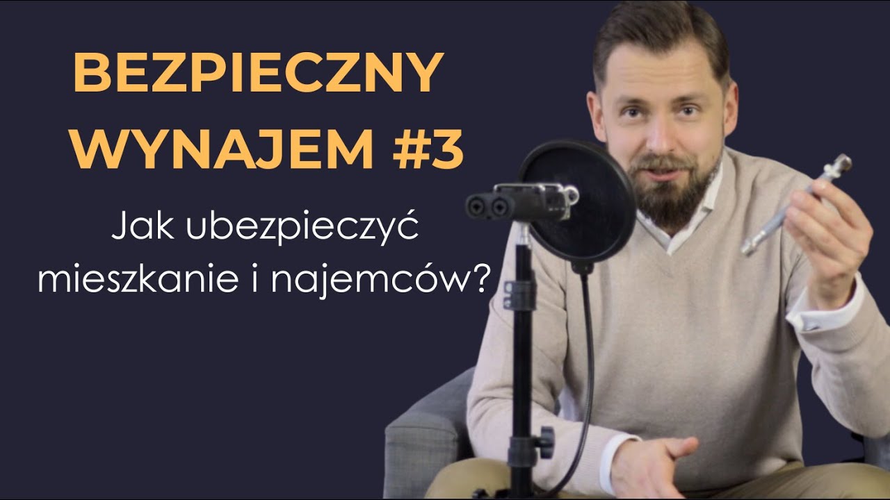 3 ubezpieczenia, kt&oacute;re powinieneś znać, jeśli wynajmujesz mieszkanie