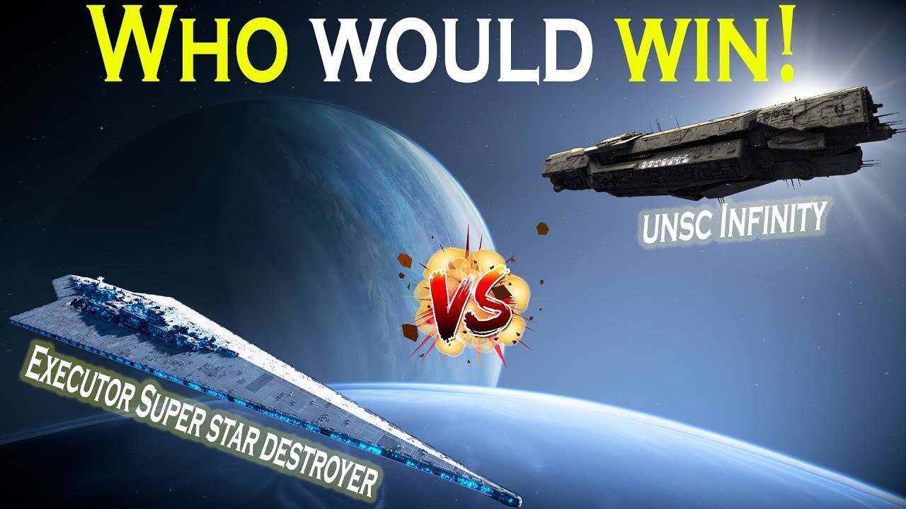 Executor Super Star Destroyer vs UNSC Infinity | Halo vs Star Wars