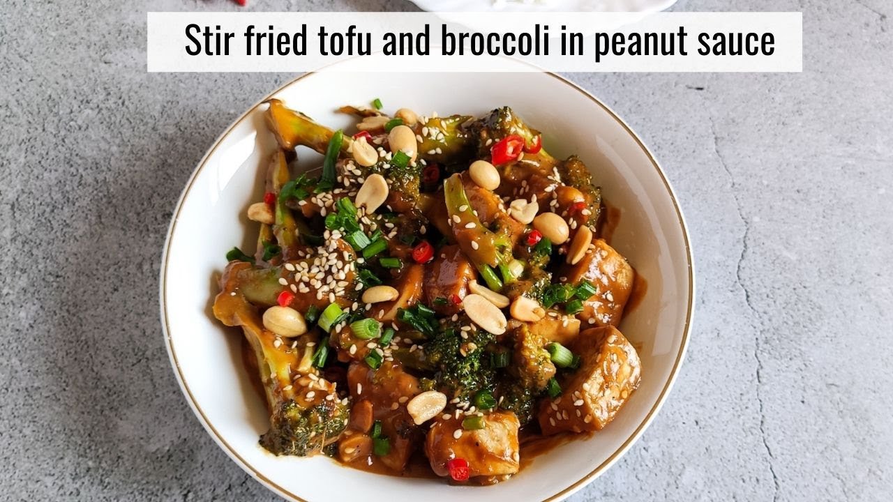 Tofu broccoli stir fry in peanut sauce (Asian style stir fried tofu broccoli)