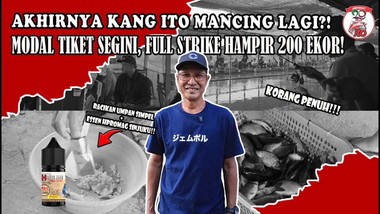 Akhirnya Kang Ito Mancing Lagi?!Modal Tiket Segini, Full Strike Hampir 200 Ekor!!