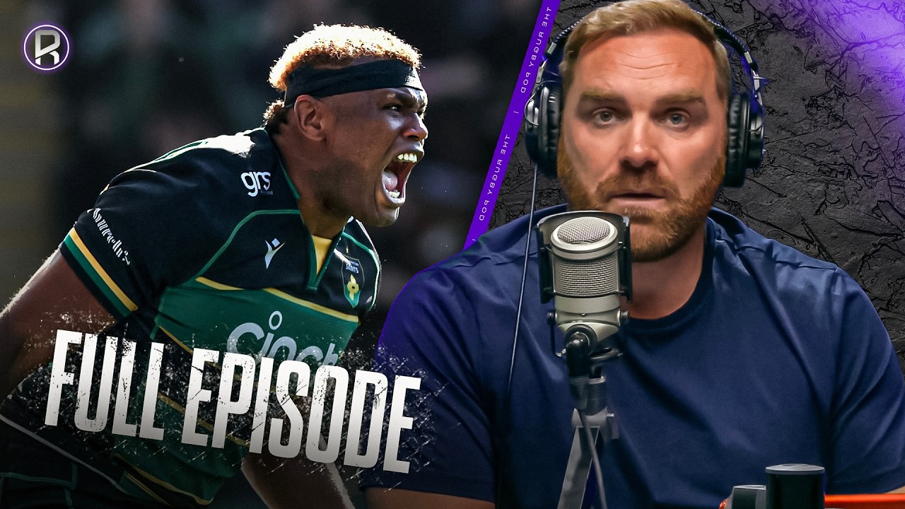 Champions Cup Final Preview & Big Union Drama in Wales & Ireland | Rugby Pod Full Episode