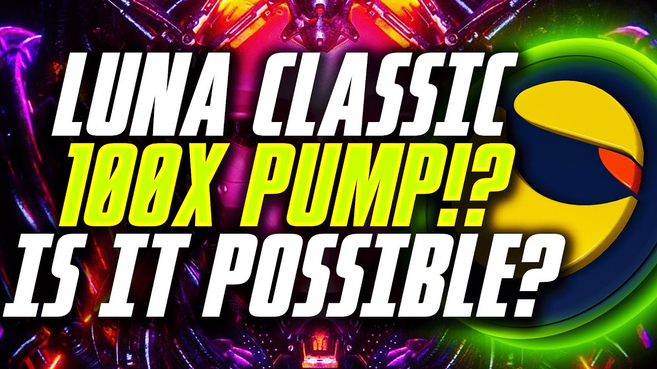 LUNA CLASSIC MASSIVE UPDATE🚨*100X MOVE?!* IS 0.01 REALLY POSSIBLE!?😱HUGE PUMP & BURN INCOMING!?