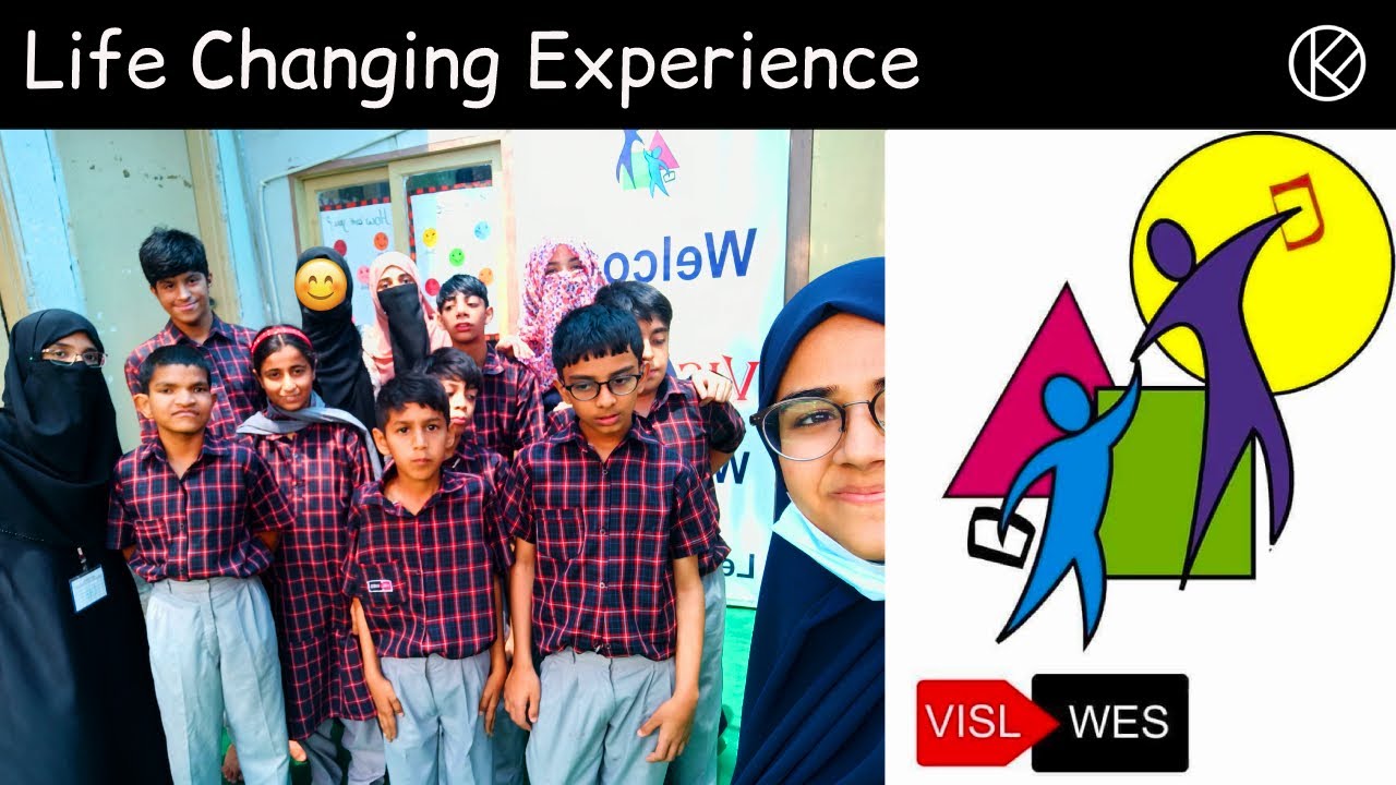 Life Changing Experience | Internship | VISLWES | Kauser Fatimah