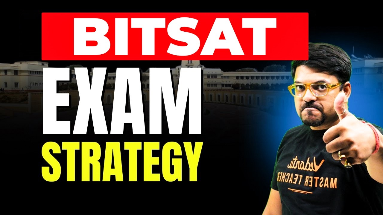 BITSAT 2024 Exam Strategy | Most Important Chapters for BITSAT Exam | Harsh Sir