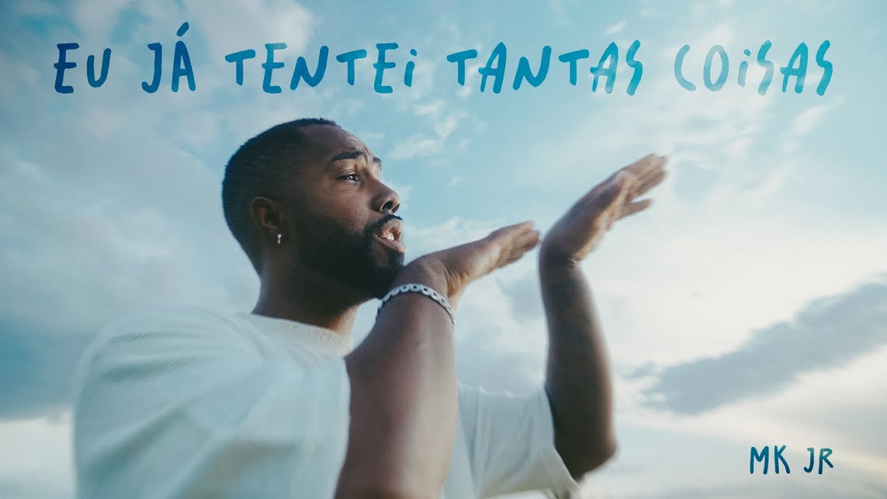 MK Jr – EU JÁ TENTEI TANTAS COISAS (prod. @rideblan33) (dir. @matflicks)
