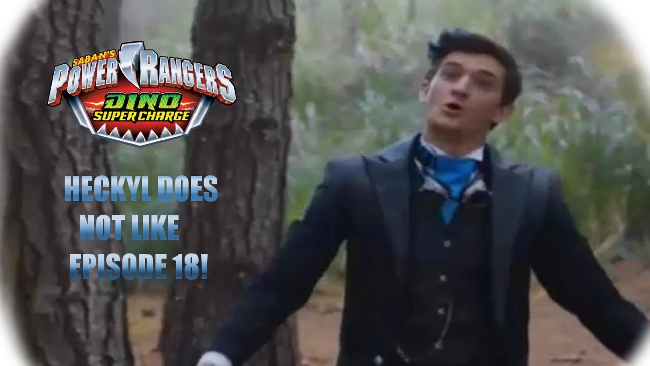 Heckyl Doesn't LIKE Episode 18 - Power Rangers Dino Super Charge | Parody