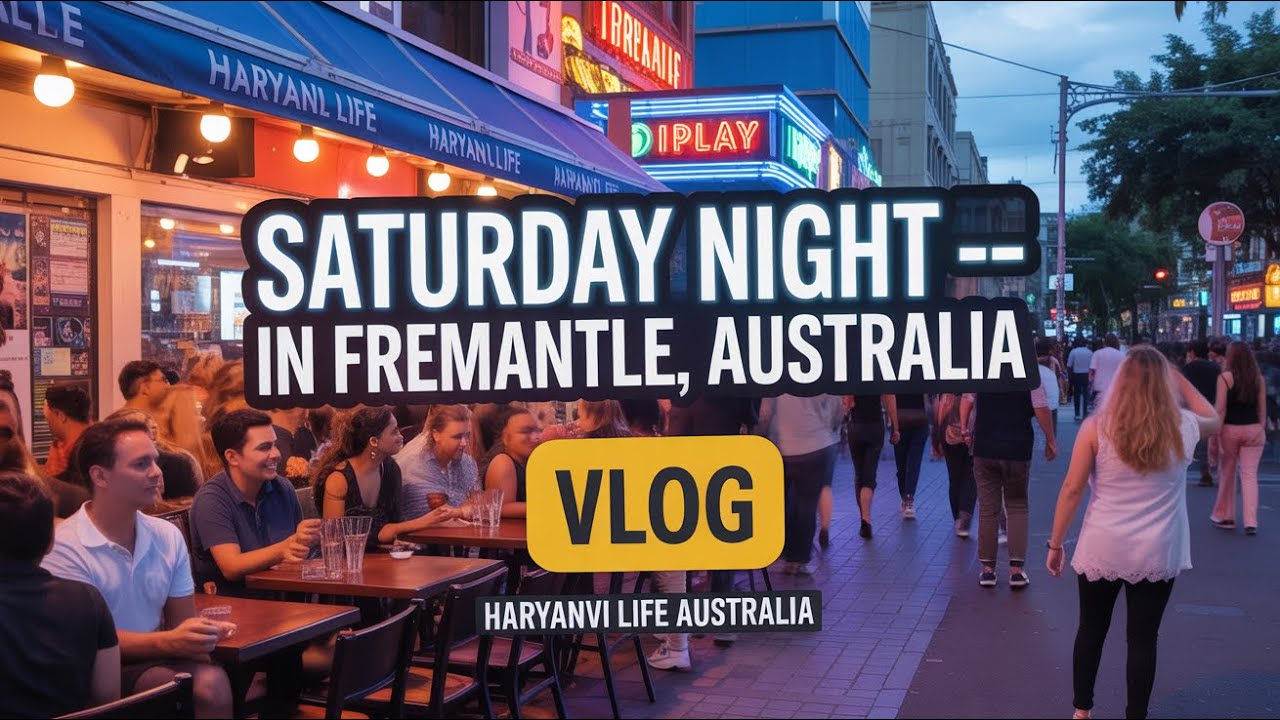 Australia 🇦🇺 में रात के नज़ारे | Night Life Of Australia | VLOG | Haryanvi Life Australia 🇦🇺