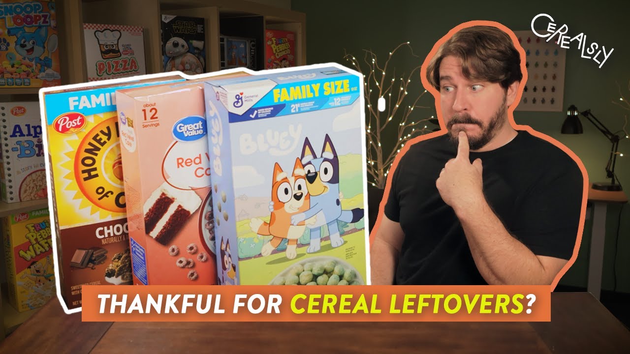 These “Leftover” Cereals Should Have Stayed on the Shelf - Bluey, HBoO Chocolate, Red Velvet