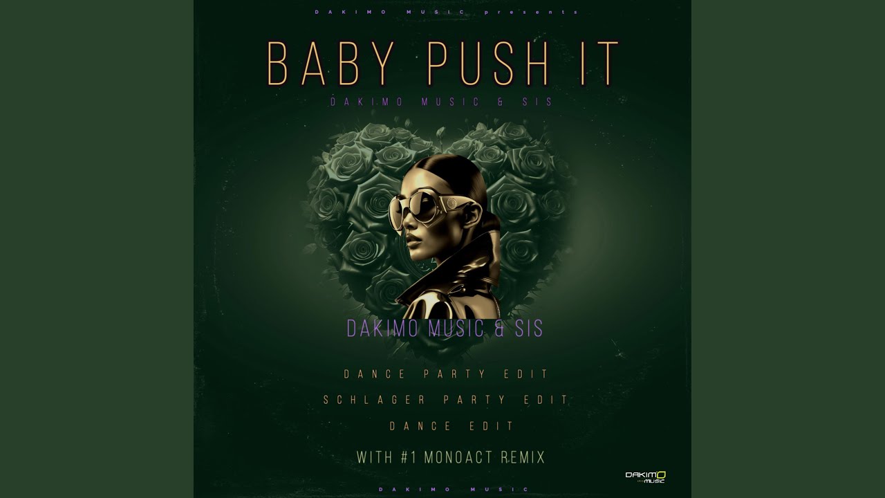 Baby Push It (Dance Party Edit)