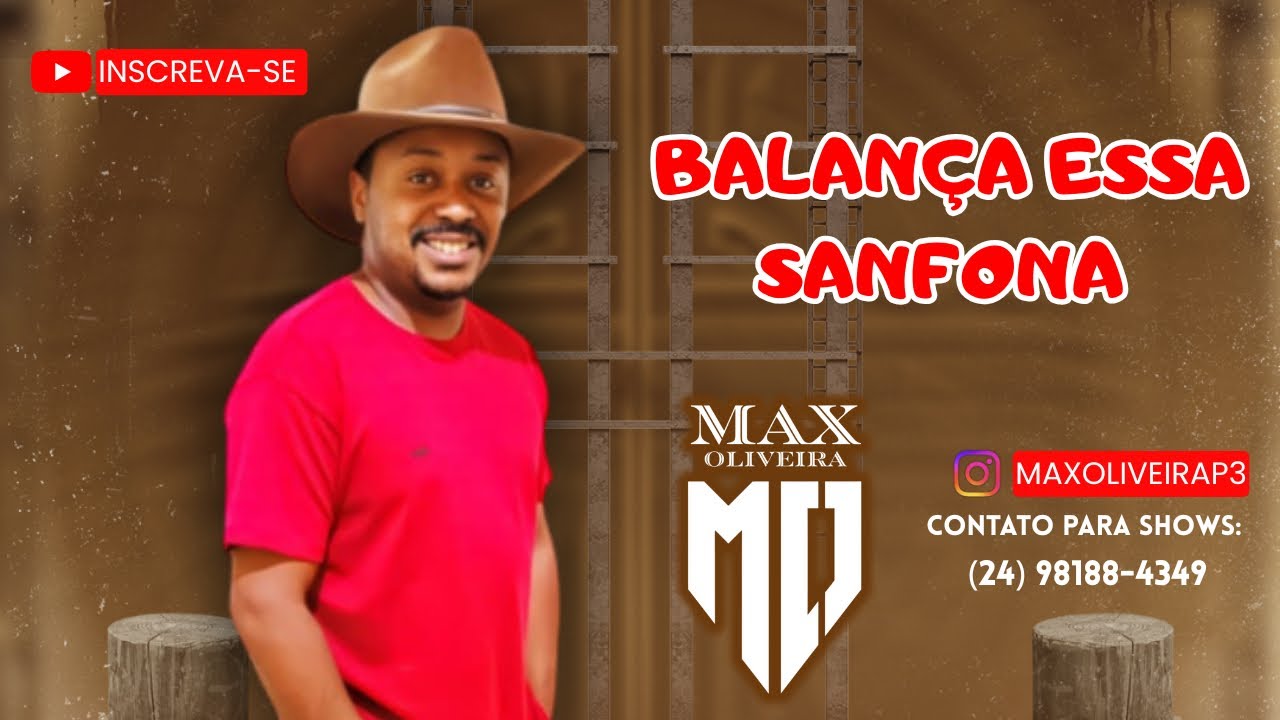 Balança Essa Sanfona Max oliveira 