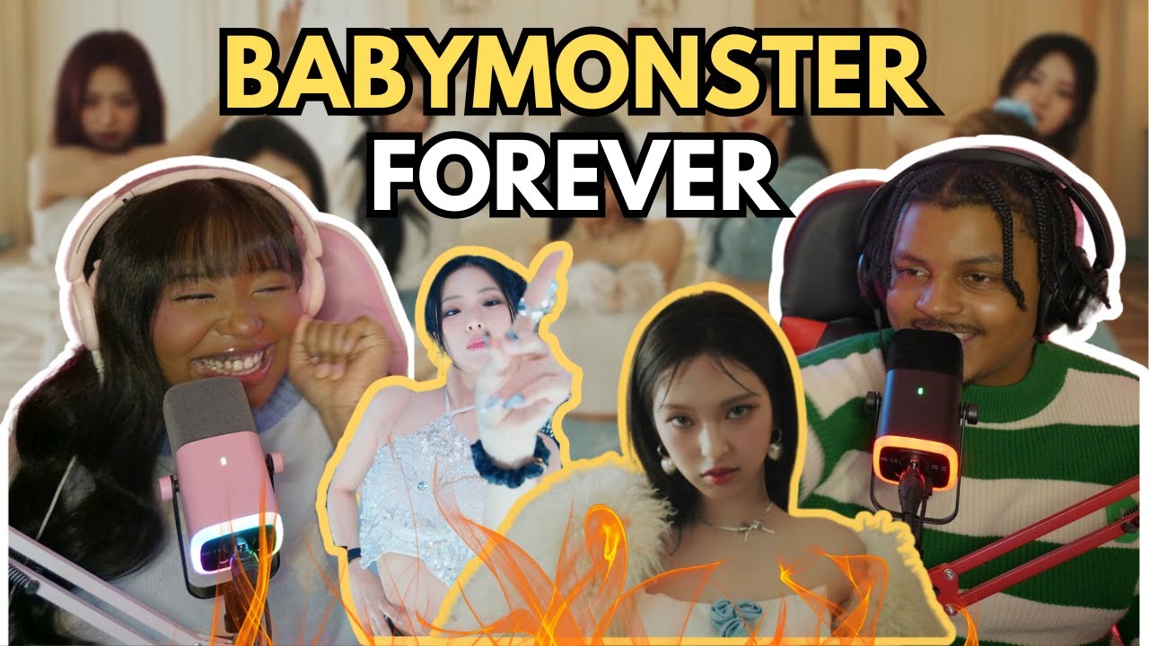 BIG MONSTER! 🔥 We React To BABYMONSTER - FOREVER For The First Time!