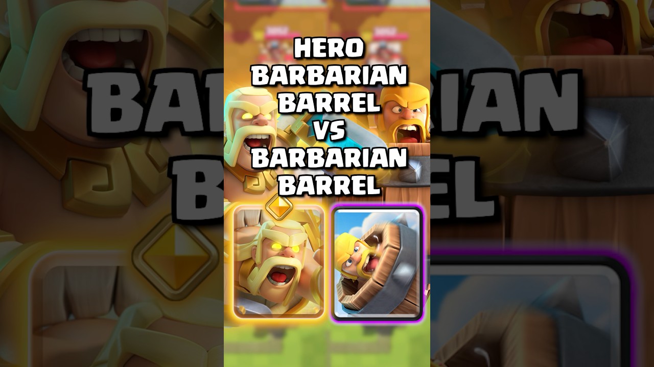 Hero Barbarian Barrel VS Barbarian Barrel 🤔 #clashroyale #shorts
