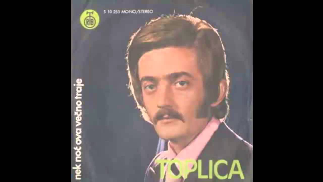 Toplica Ranisavljevic - Nek noc ova vecno traje - (Audio 1974) HD