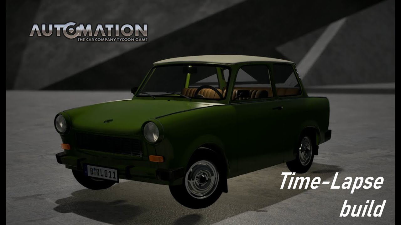 Recreating the Trabant 601 in Automation (Time-Lapse)
