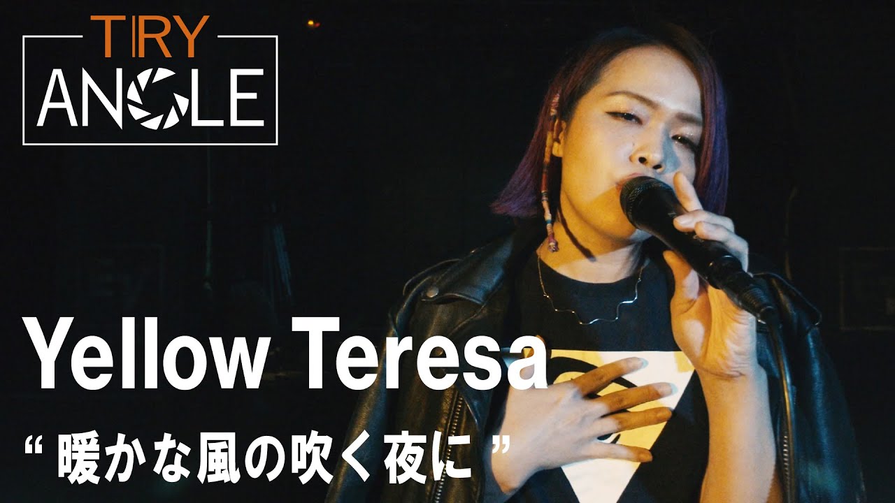 TRY-ANGLE vol.74 Yellow Teresa LIVE SHOW 