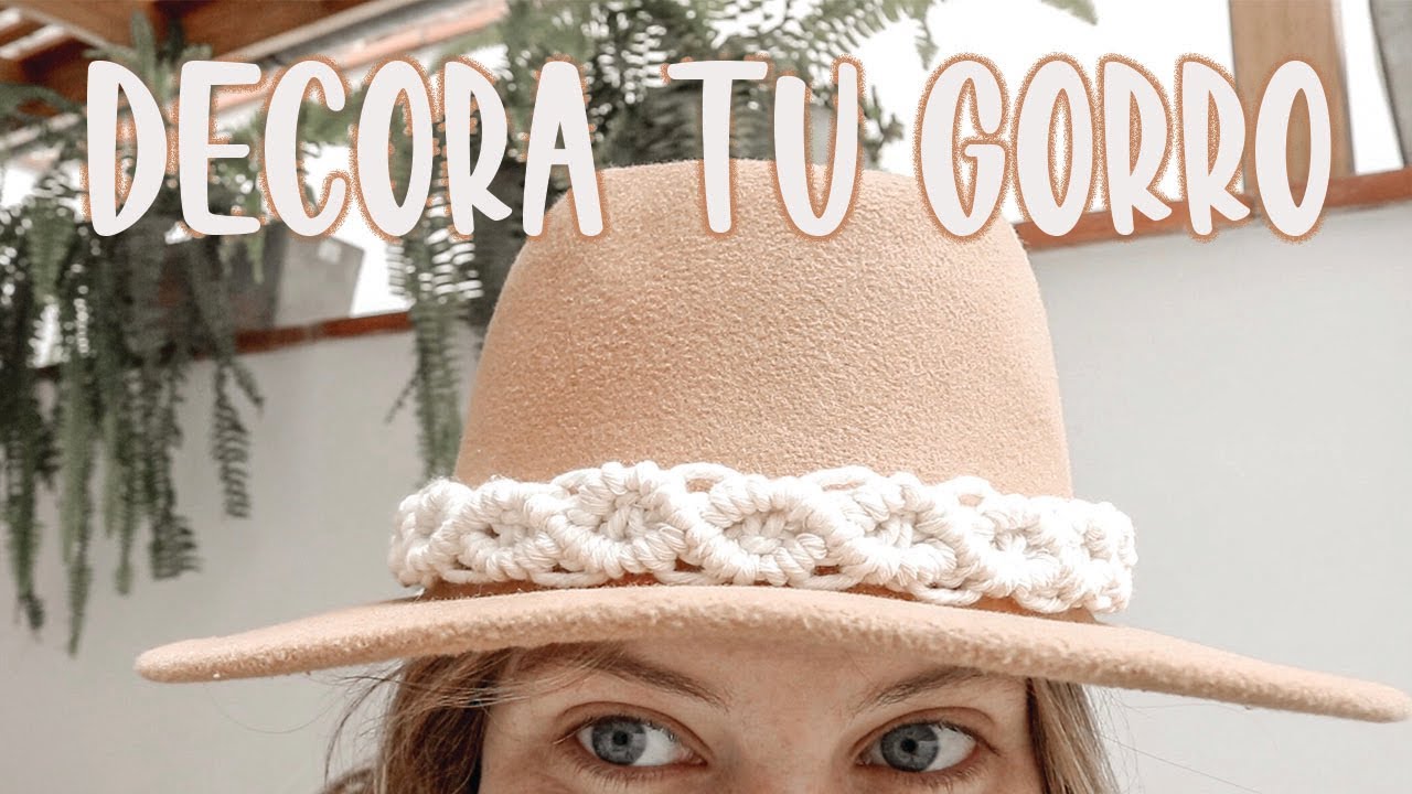 DECORA TU GORRO CON MACRAME!!! SUPER FACIL!!