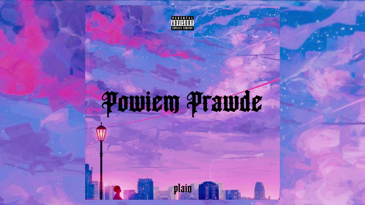plain - powiem prawdę (Prod. Guala Beatz)