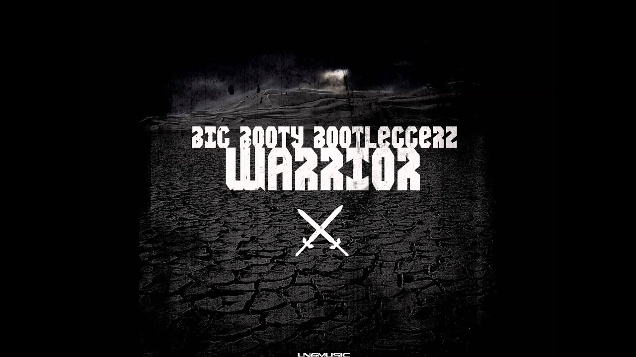 Big Booty Bootleggerz - Warrior (Nick Skitz & Technoposse Remix Edit)