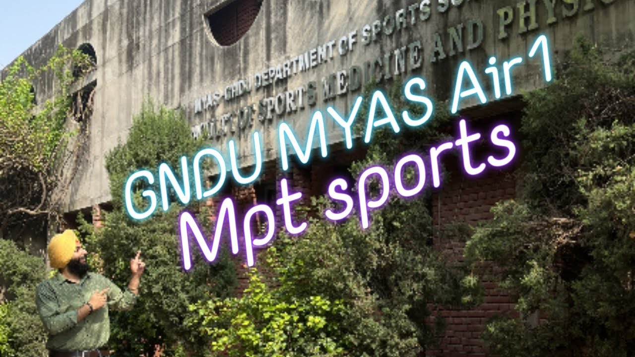 MYAS GNDU MPT (sports) AIR1 | How to prepare for Mpt entrance exam for MYAS GNDU