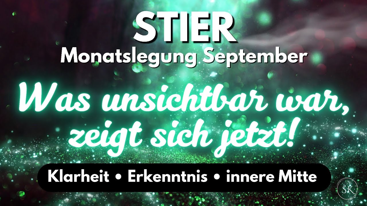 Stier September | Etwas kommt ans Licht | Du findest zurück in deine Mitte!