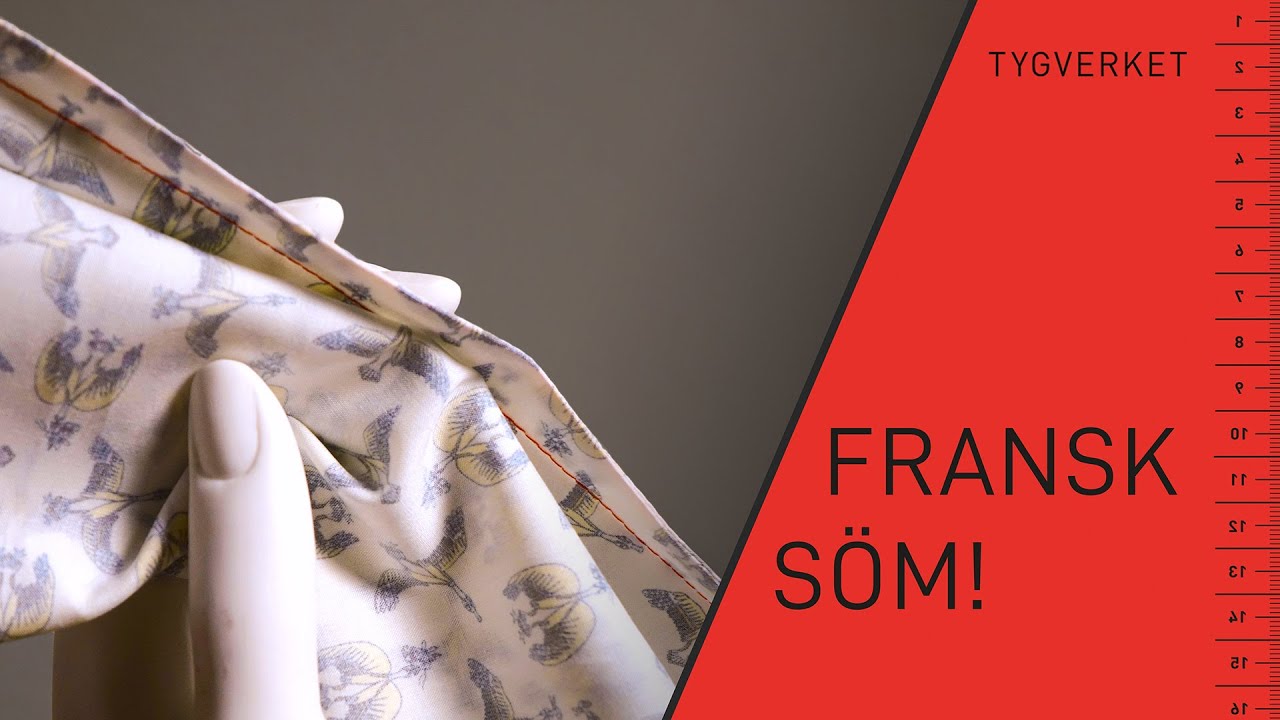 Tips från Verket: Fransk söm