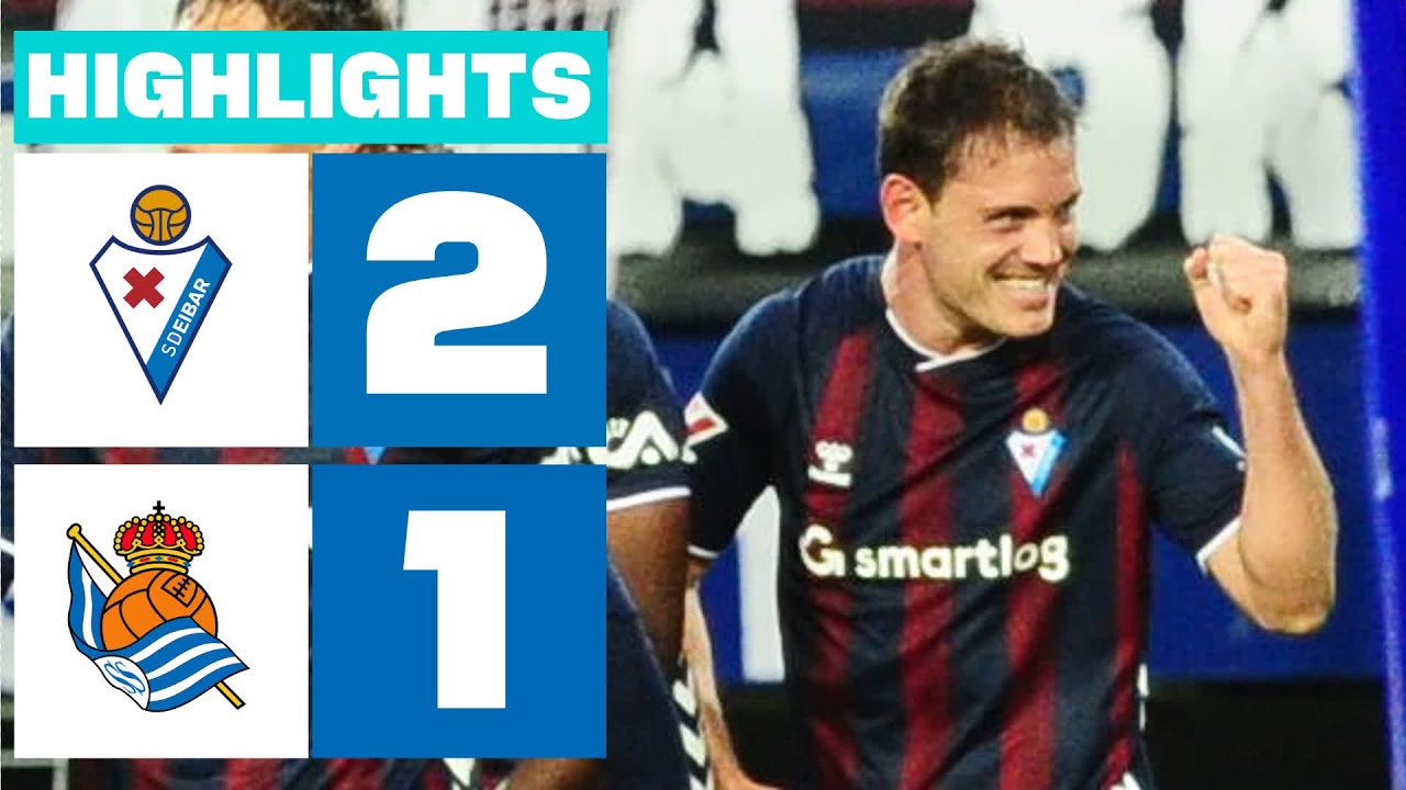 SD EIBAR  2 - 1 REAL SOCIEDAD B | RESUMEN LALIGA HYPERMOTION