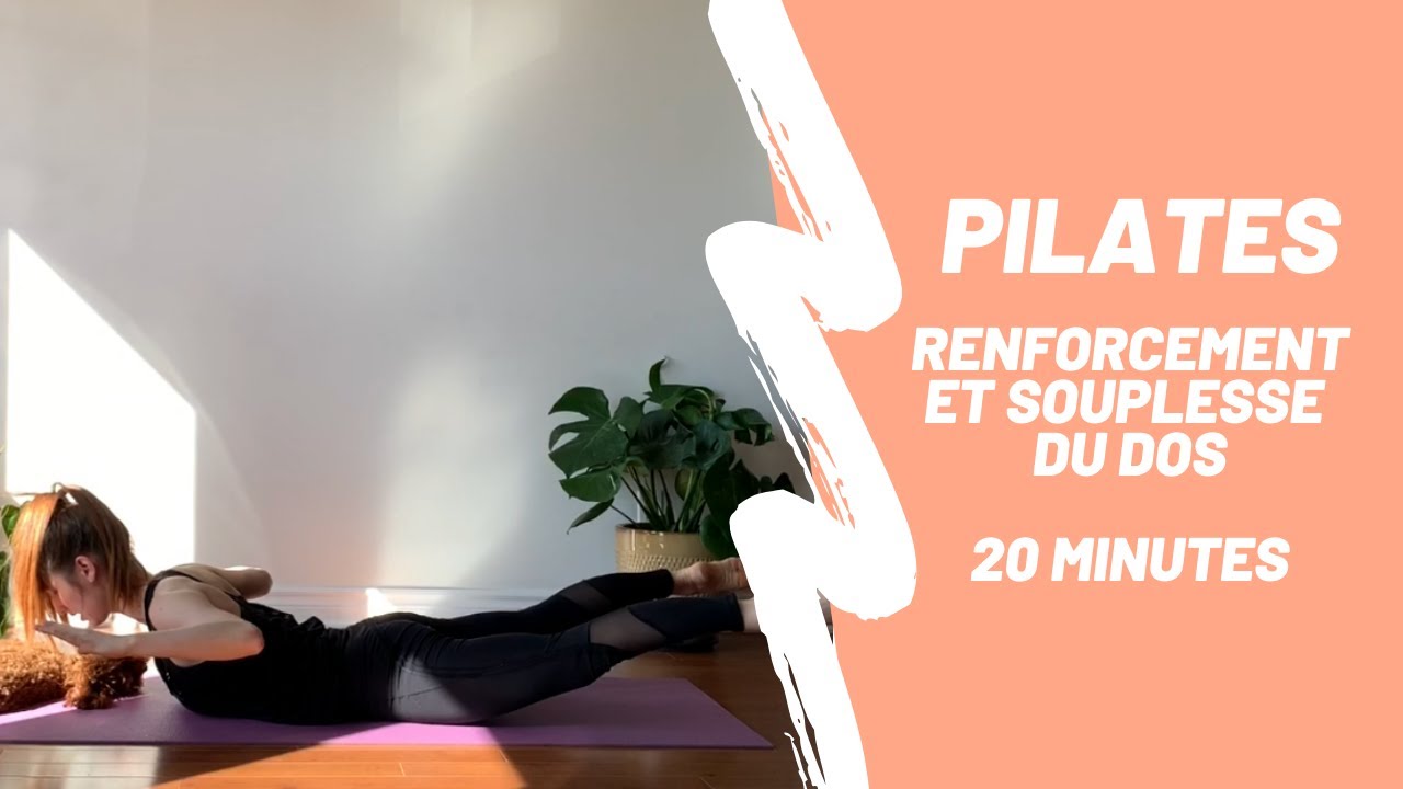 Pilates renforcement et souplesse du dos | 20 minutes
