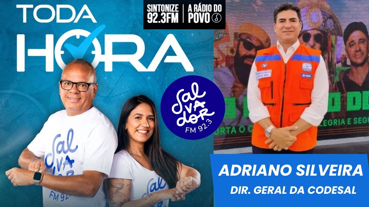 TODA HORA NA SALVADOR FM - 92.3 (24/02/26)
