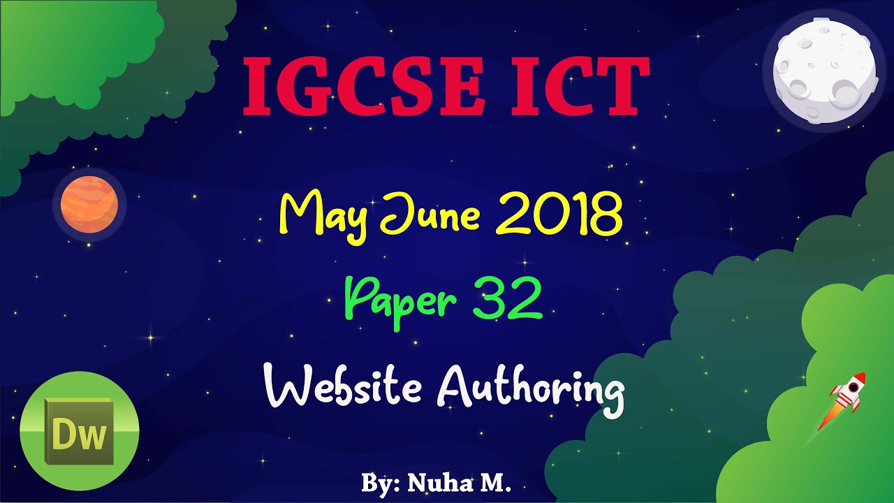 IGCSE ICT May June 2018 Paper 32 Website Authoring Dreamweaver