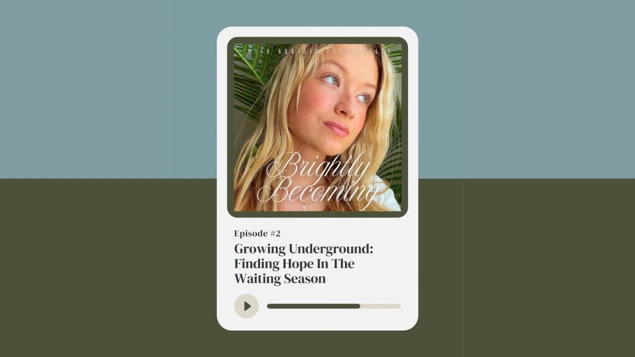 Episode 2: Growing Underground: Finding Hope In The Waiting Season 