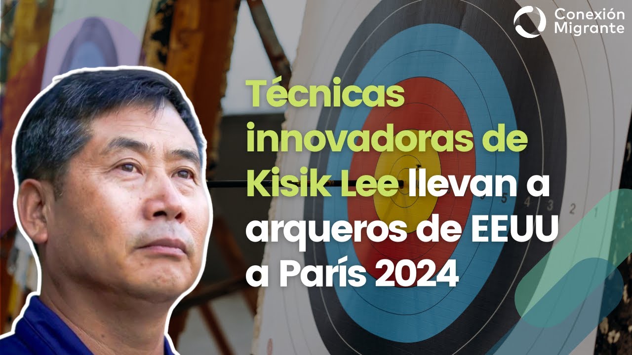 Técnicas innovadoras de Kisik Lee llevan a arqueros de EEUU a París 2024 - Episodio 3