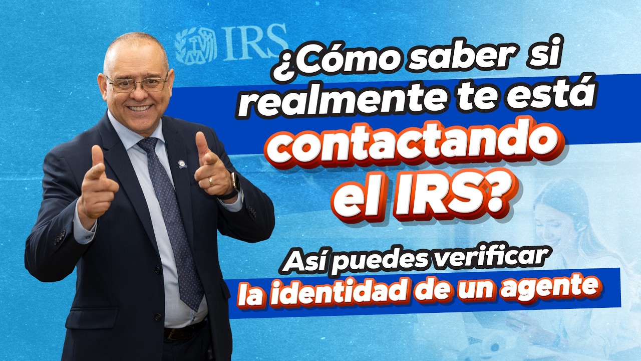 ¿Cómo saber si realmente te está contactando un agente del IRS? Cap. 1127