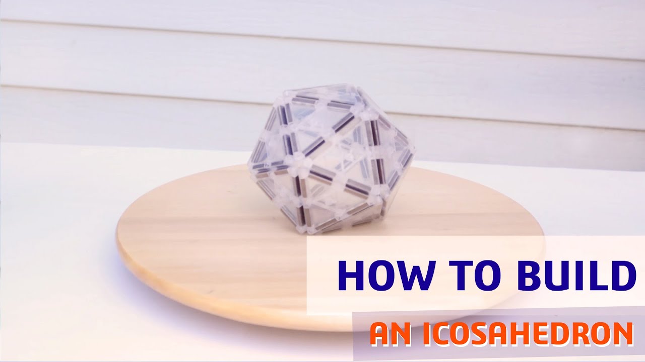Magenetic Tiles Ideas - HOW TO BUILD AN ICOSAHEDRON