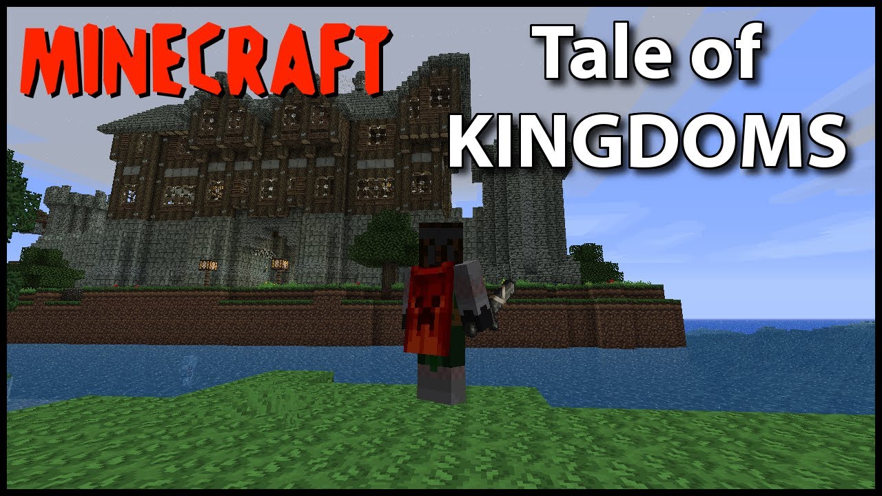 Minecraft Tale of Kingdoms E01 