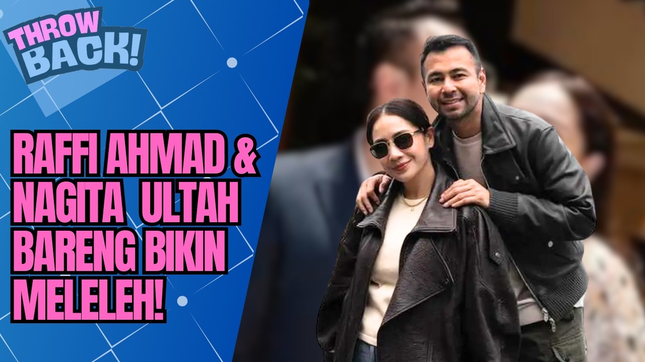 RAFFI AHMAD & NAGITA SLAVINA ULANG TAHUN BARENG, BANJIR SURPRISE DAN DOA MENUJU UMRAH! | THROWBACK