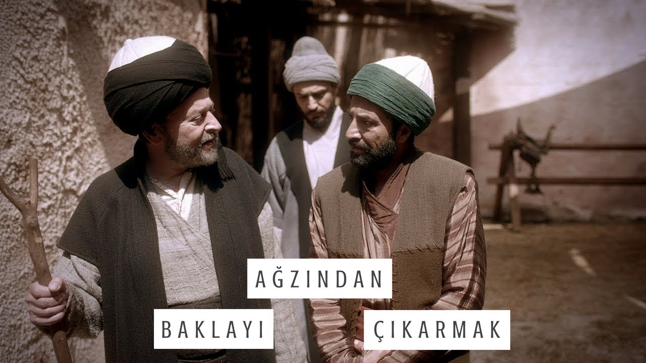 İki Dirhem Bir Çekirdek-Ağzından Baklayı Çıkarmak