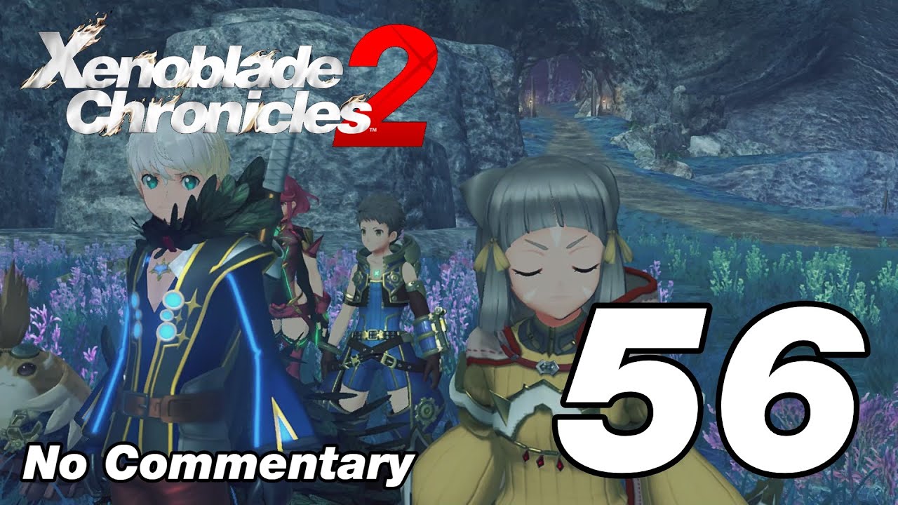 Xenoblade Chronicles 2: Ep.56 - The Missing Order & Corvin's Lv2 Affinity : No Commentary