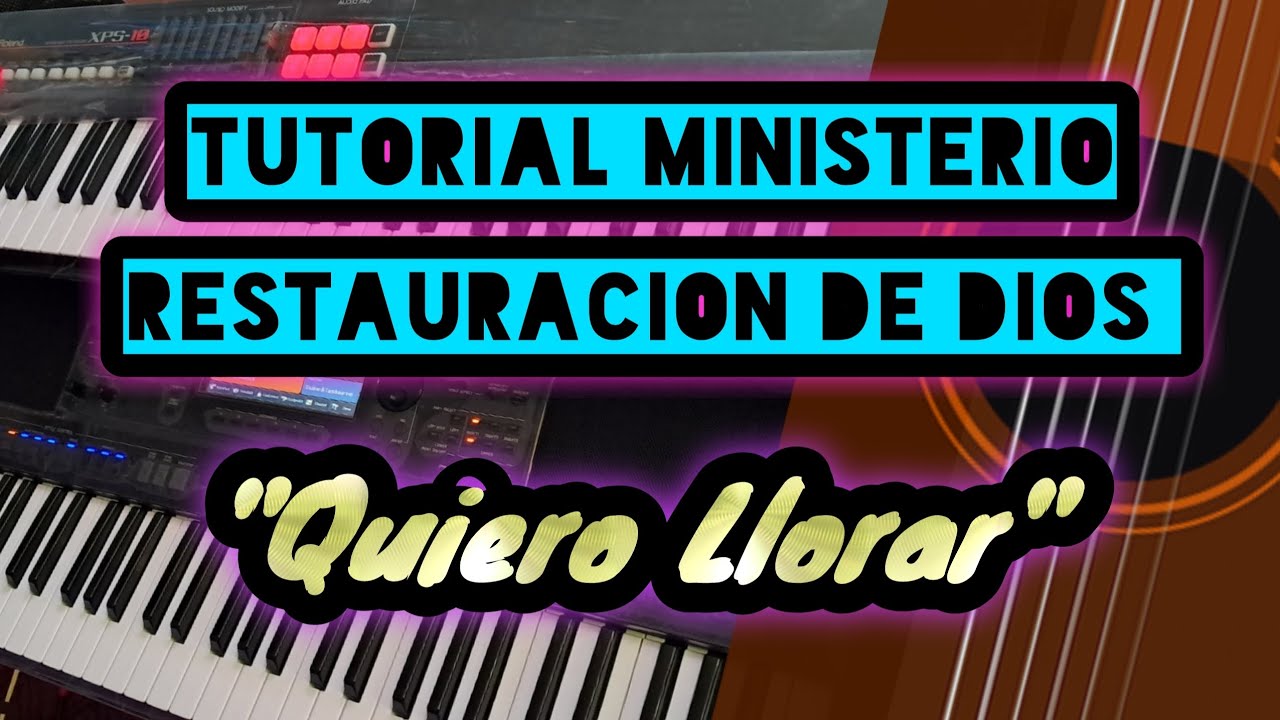 TUTORIAL ministerio RESTAURACION DE DIOS 