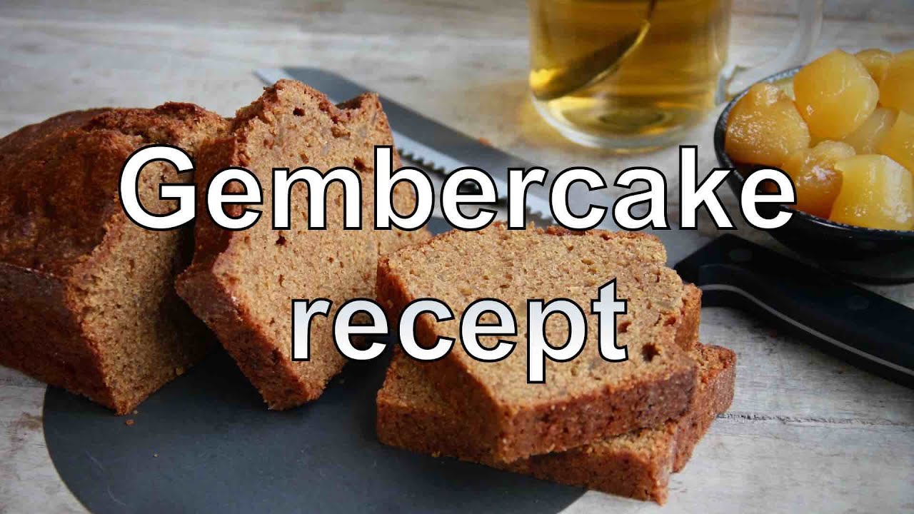 Gembercake recept